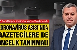 BBP Gazetecinin sesi oldu : Yardımcıoğlu: Koronavirüs Aşısı’nda Gazetecilere de Öncelik Tanınmalı