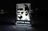 Atamızın silueti şehrimize çok yakıştı