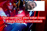 Edremit’te spor camiasını üzen kaza  