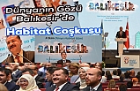Dünyanın gözü Balıkesir’de