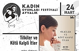 Kadın Oyunları Festivali Bu Yıl Ayvalık’ta Perdelerini Açıyor