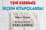 Yazar Hakan Dinçay’dan 2 Eser Birden