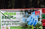 “Orman Benim” Kampanyası