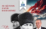 Edremit Belediye Başkanı Ertaş, "30 Ağustos Zafer Bayramı kutlu olsun"