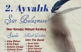 Ayvalık Şiir Buluşmaları’nın 2'ncisi başlıyor