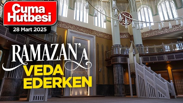 "Ramazan’a Veda Ederken"