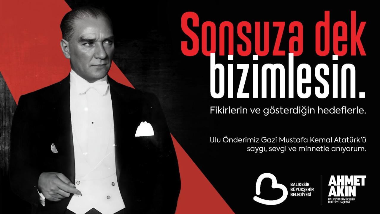 Kuvayımilliye ruhuyla, Ata'mızı anıyoruz