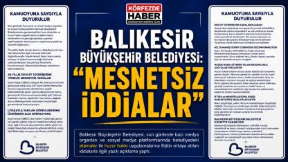 Balıkesir Büyükşehir Belediyesi: “Mesnetsiz İddialar”