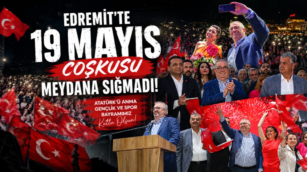 Edremit’te 19 Mayıs coşkusu meydana sığmadı