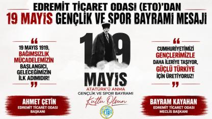Edremit Ticaret Odası’ndan 19 Mayıs Mesajı
