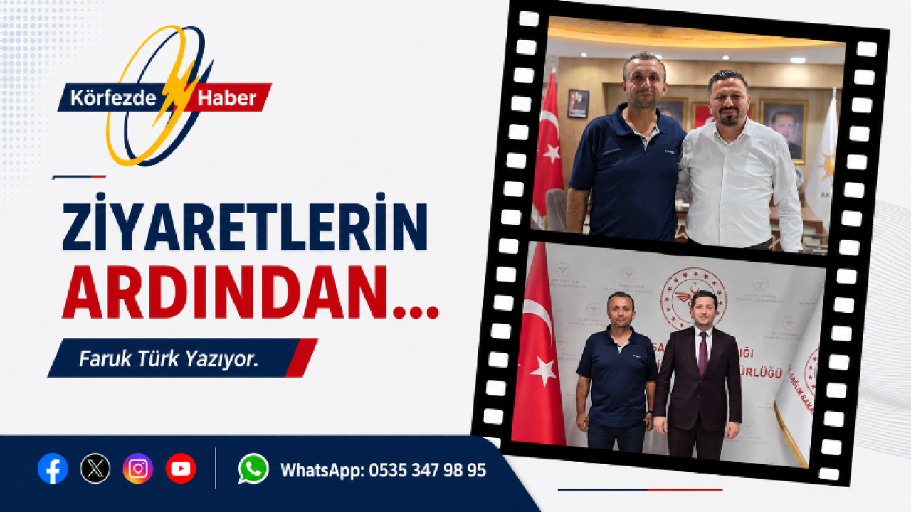 Bir Ziyaretin Ardından…