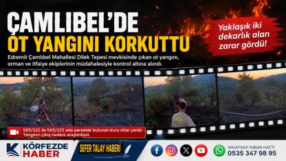 Çamlıbel'de Ot Yangını Korkuttu