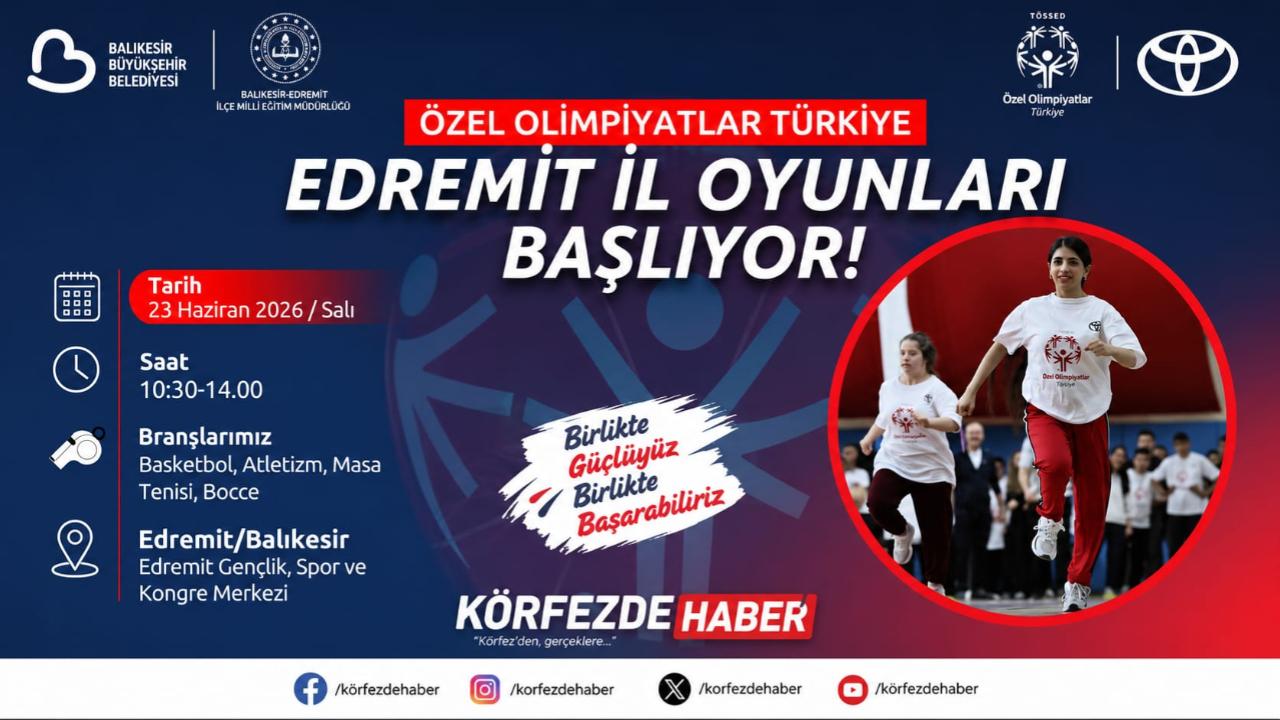 Edremit’te Özel Olimpiyatlar İl Oyunları Başlıyor