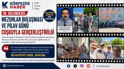 39. Geleneksel Mezunlar Buluşması ve Pilav Günü coşkuyla gerçekleştirildi