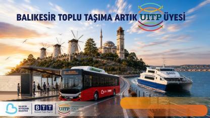 Balıkesir Toplu Taşıma (BTT) dünya sahnesinde