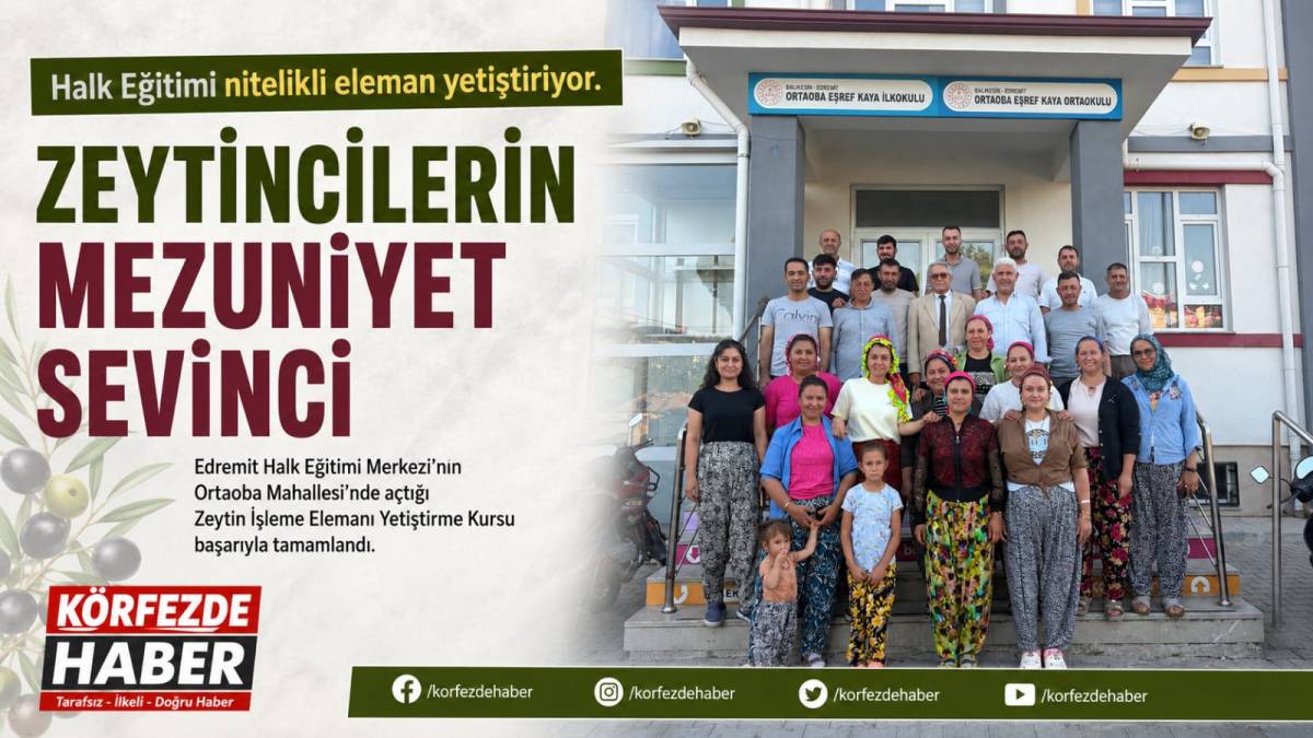Ortaoba Mahallesi’nde Zeytin İşleme Elemanı Yetiştirme Kursu tamamlandı